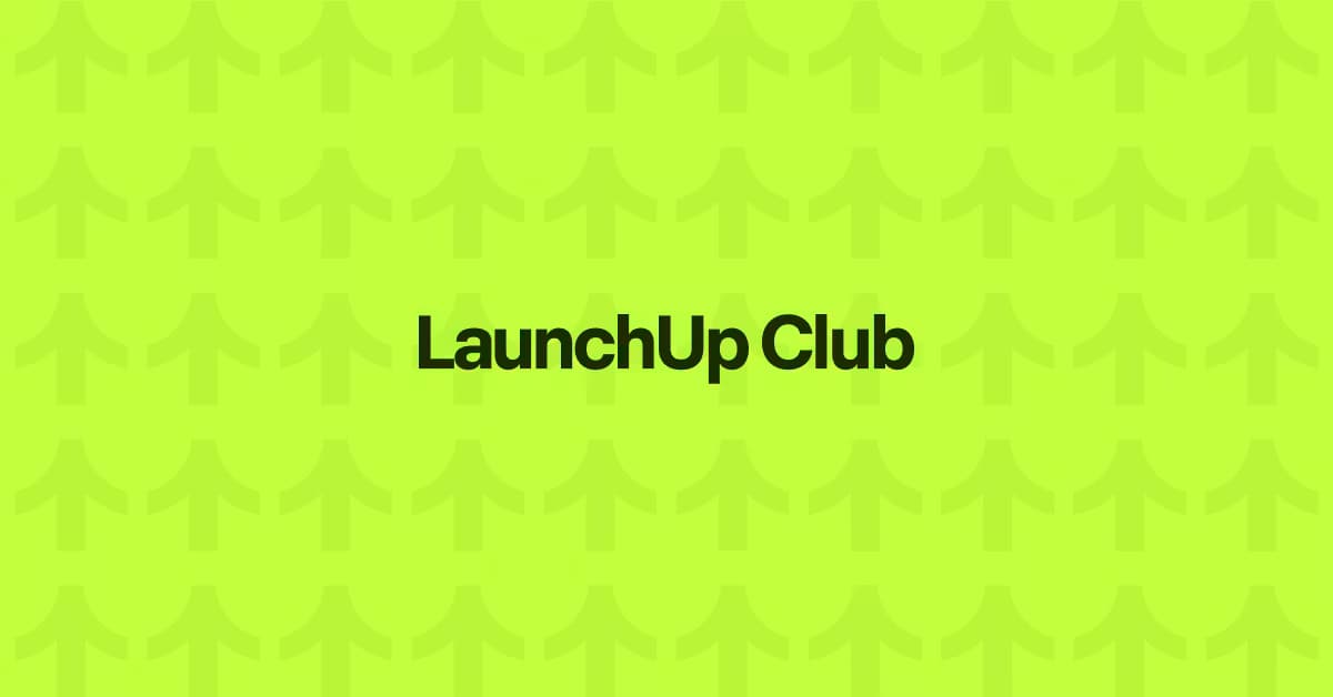 LaunchUp Club